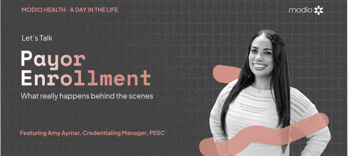 Inside Successful Provider Enrollment: One Credentialing Expert’s Day-to-Day Reality