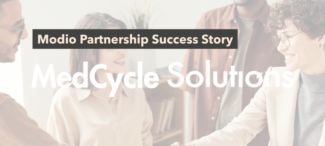 Modio Partnership Success Story: MedCycle Solutions